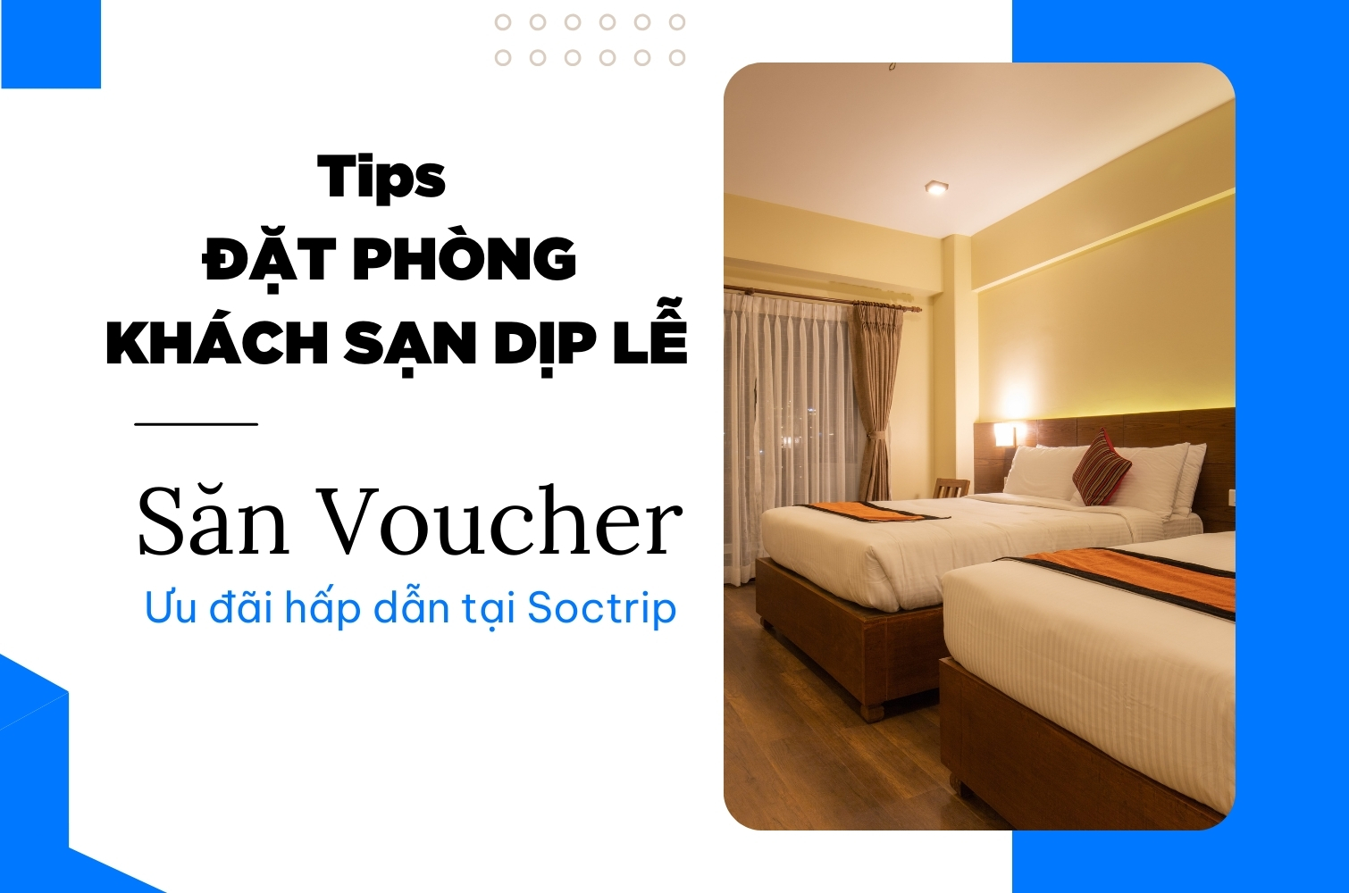 đặt phòng khách sạn dịp lễ
