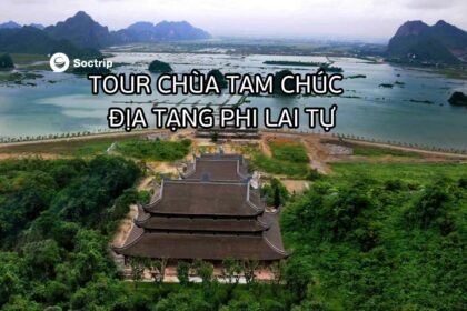 tour du lịch Chùa Tam Chúc - Địa Tạng Phi Lai Tự
